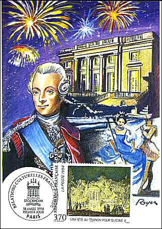 France 1994. Maximum Card, showing an illustration of King Gustav III in front of The Trianon, FD-cancelled in Paris on 18.03.1994. 